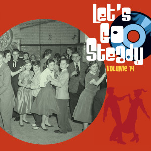 Various的專輯Let's Go Steady, Vol. 14