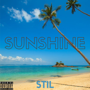 Album Sunshine (Explicit) from Stil