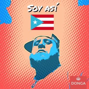 ดาวน์โหลดและฟังเพลง Soy Así พร้อมเนื้อเพลงจาก Donga