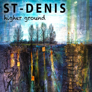 Dengarkan Higher Ground lagu dari St-Denis dengan lirik