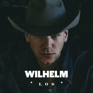 ดาวน์โหลดและฟังเพลง Los พร้อมเนื้อเพลงจาก WILHELM