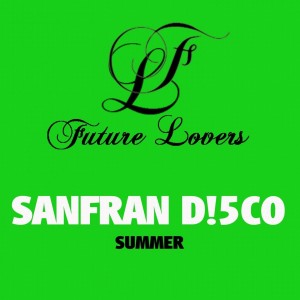 Sanfran D!5co的專輯Summer