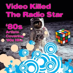 ดาวน์โหลดและฟังเพลง Video Killed The Radio Star (Made Famous by Tne Buggles) พร้อมเนื้อเพลงจาก Video Stars