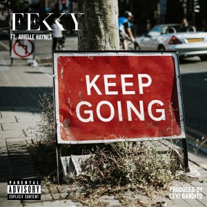 Album Keep Going (Explicit) from Fekky