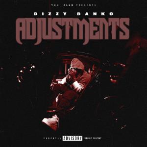 Dizzy Banko的專輯ADJUSTMENTS (Explicit)
