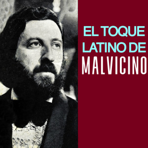 Horacio Malvicino的專輯El Toque Latino De Malvicino
