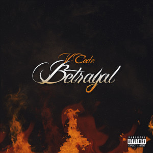 Listen to Betrayal (Explicit) song with lyrics from V-Code