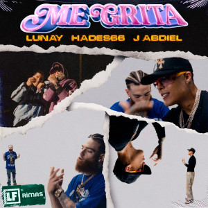 收聽Lunay的Me Grita (Explicit)歌詞歌曲