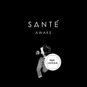 收聽Santé的Awake歌詞歌曲