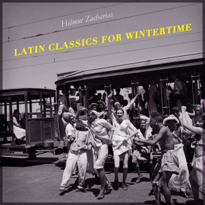 Latin Classics for Wintertime