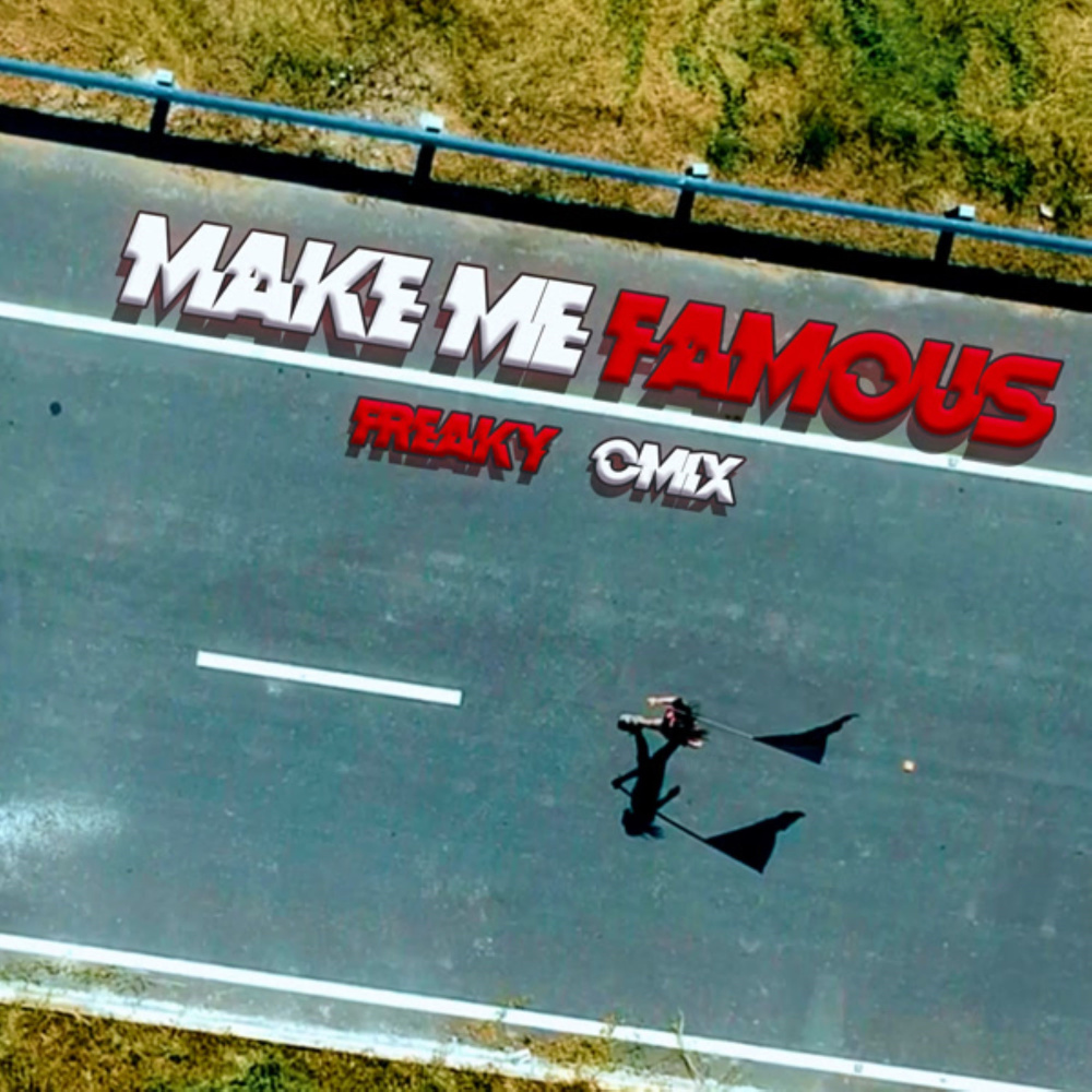 Make Me Famous