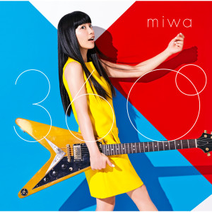 收聽Miwa的360 Degrees歌詞歌曲