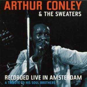 Album Recorded Live In Amsterdam from Arthur Conley