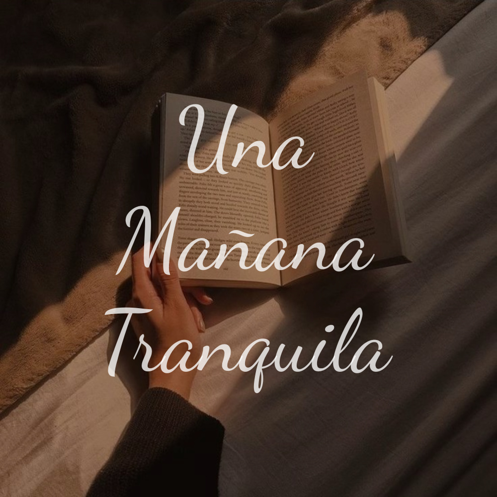 Una Mañana Tranquila 2