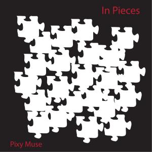 Pixy Muse的专辑In Pieces