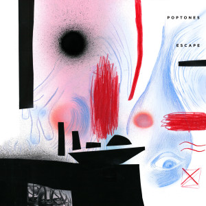 Listen to Escape (Radio Edit) song with lyrics from Poptones
