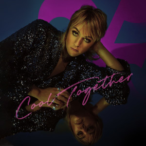ดาวน์โหลดและฟังเพลง Cool Together พร้อมเนื้อเพลงจาก Alexina