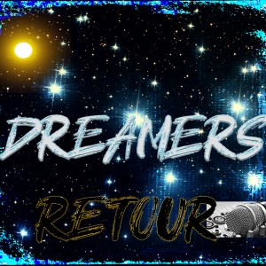 收听Dreamers的Retour歌词歌曲