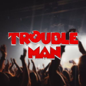 HENK的專輯Trouble Man (Sandvika) [Explicit]