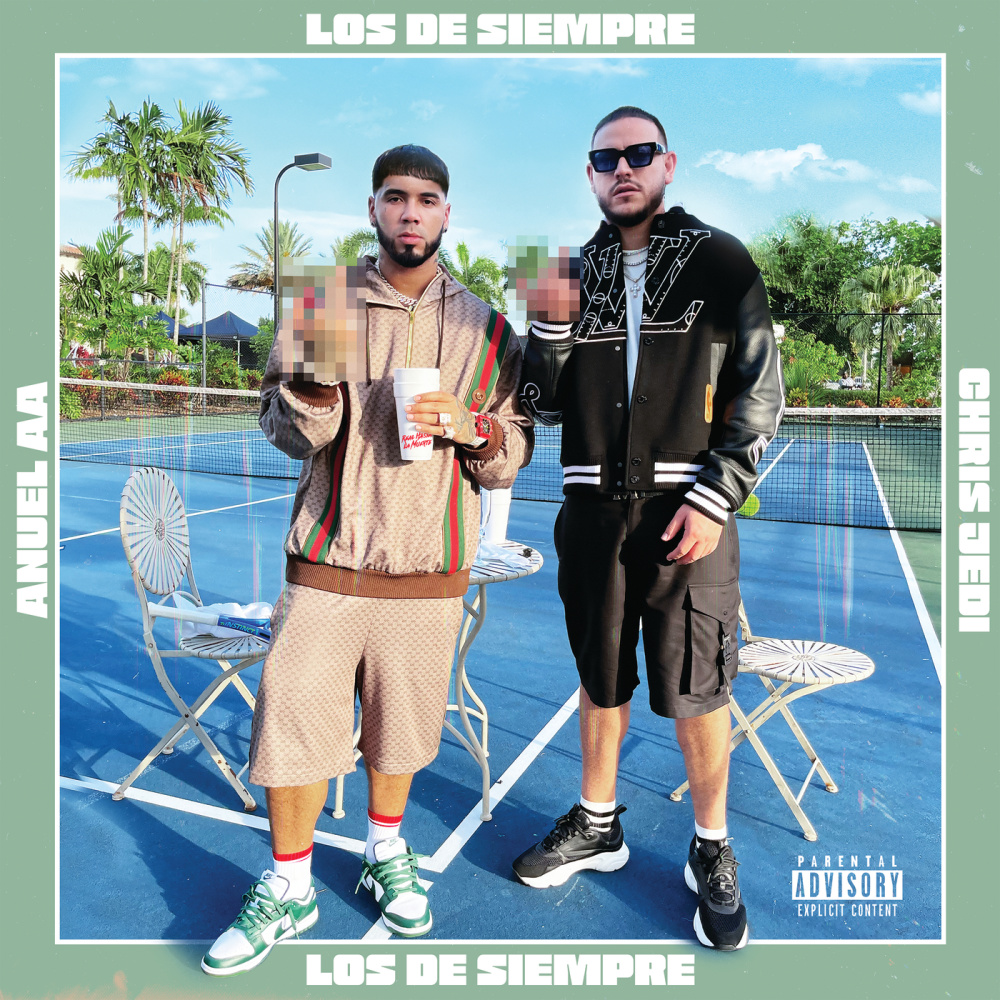 Los De Siempre (Explicit)