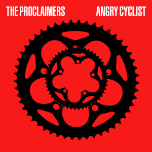 The Proclaimers的专辑Angry Cyclist