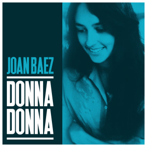 อัลบัม Donna Donna ศิลปิน Joan Baez & Friends