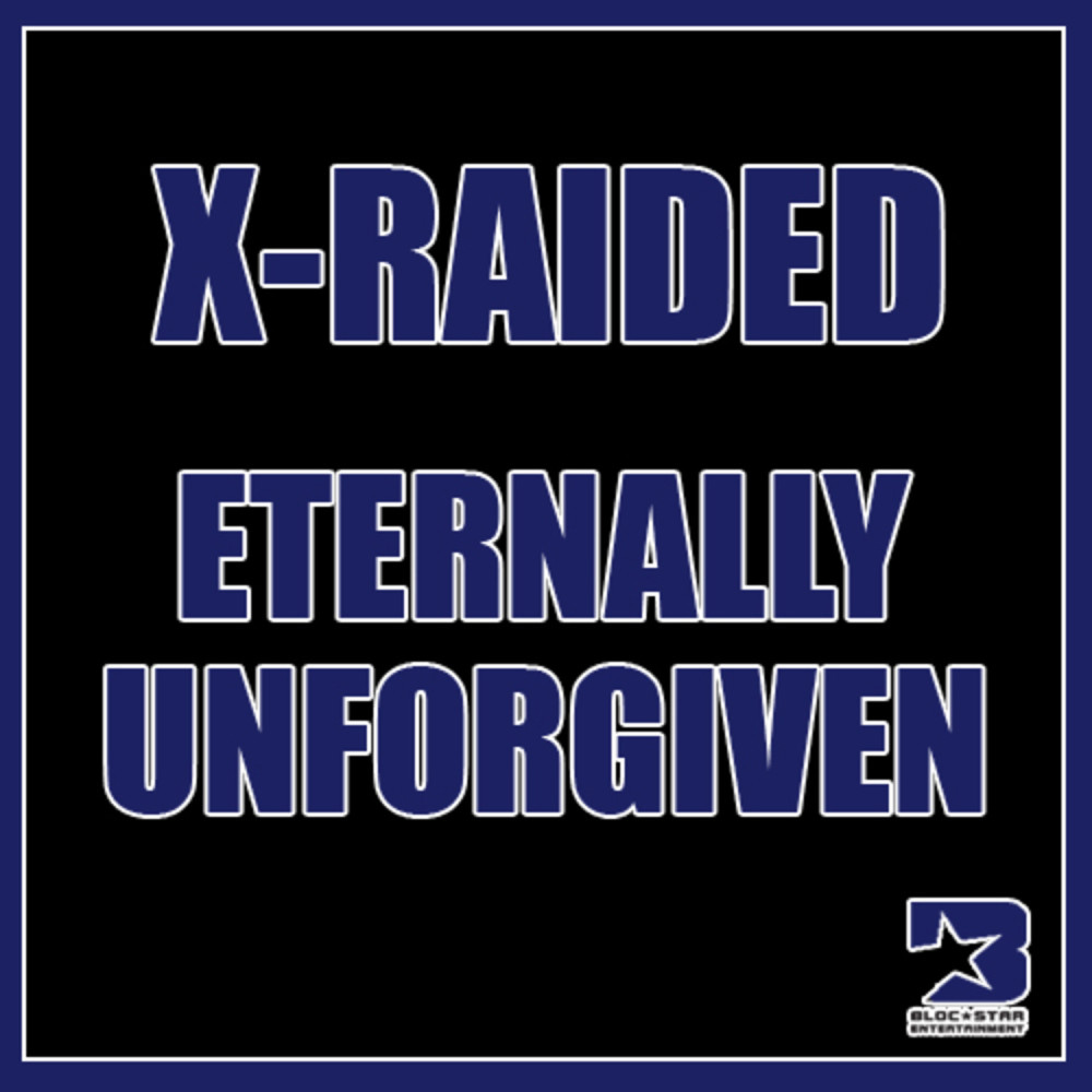 Eternally Unforgiven (Explicit)