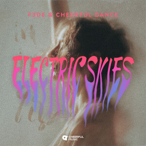 Listen to Electric Skies (Short Ver) song with lyrics from F3de