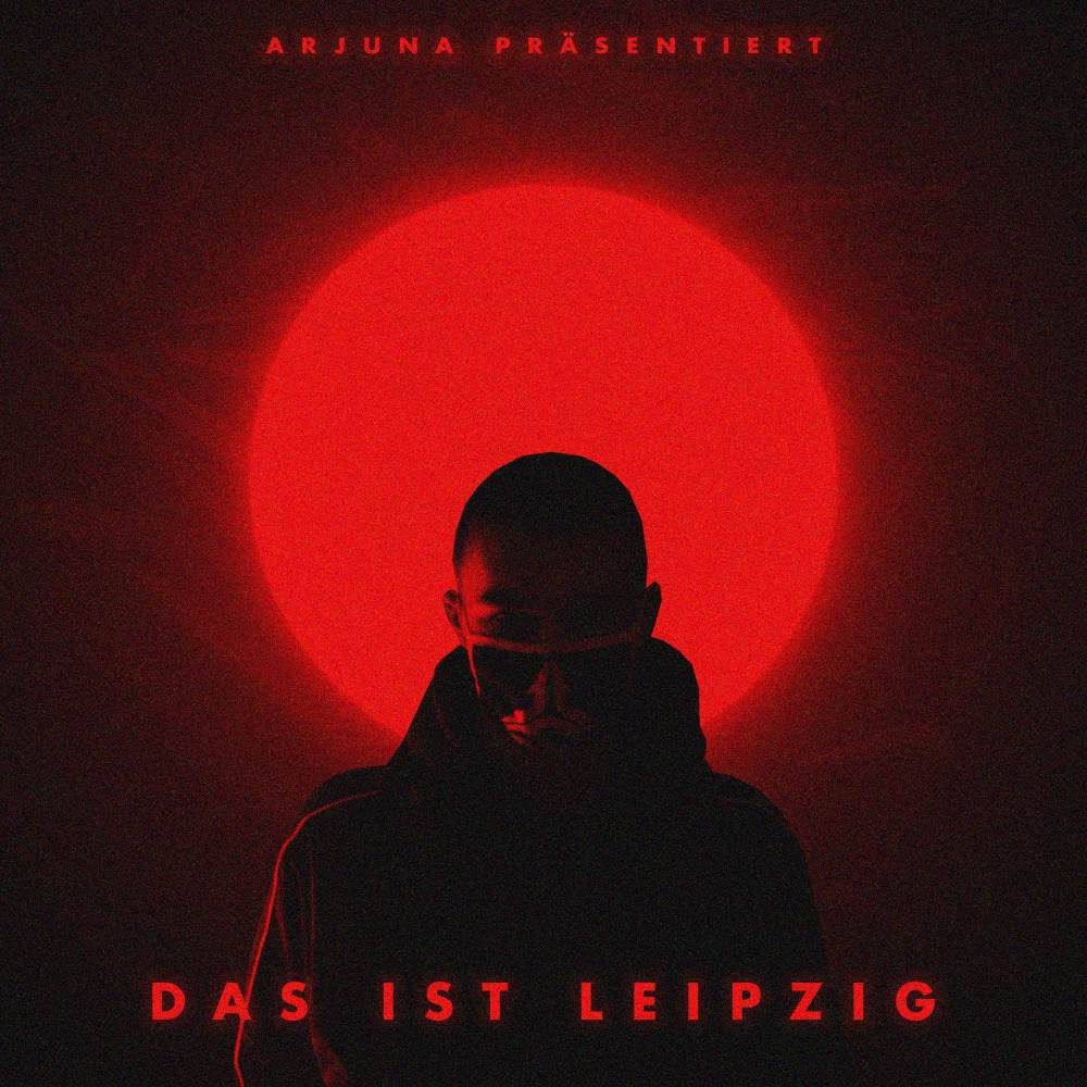 Das ist Leipzig 2 (Explicit)