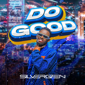 Silvergren的專輯Do Good