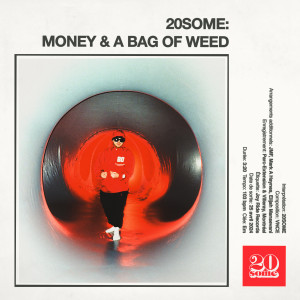 Album Money & A Bag Of ** (Explicit) from 20Some