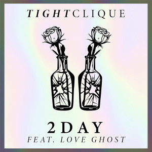 Album 2day (Explicit) from Love Ghost