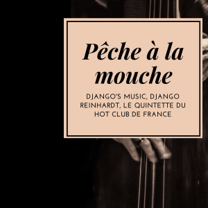 Django's Music的專輯Pêche à la mouche