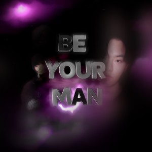 Album Be Your Man from NT THEW