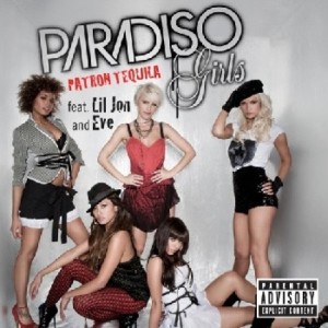 收聽Paradiso Girls的Patron Tequila (其他)歌詞歌曲