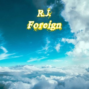 Album Foreign (Explicit) from 
