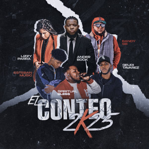 ดาวน์โหลดและฟังเพลง El Conteo 2k25 พร้อมเนื้อเพลงจาก Spiritual Bless