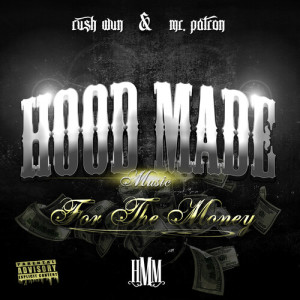 Album For The Money from Hood Made