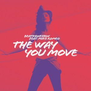 Beatkonexion的專輯The Way You Move