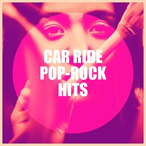 Album Car Ride Pop-Rock Hits from Génération Pop-Rock