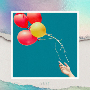 ดาวน์โหลดและฟังเพลง Vent พร้อมเนื้อเพลงจาก Five New Old