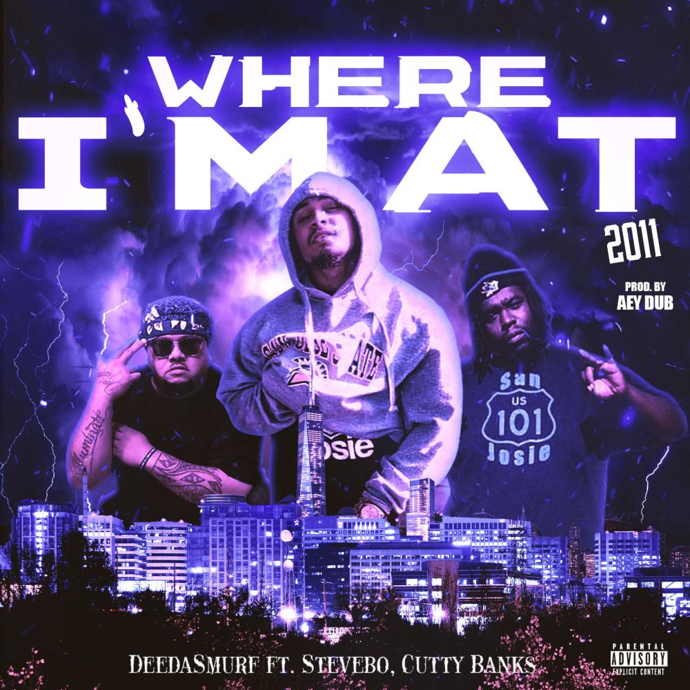 Where Im At (feat. Stevebo & Cutty Banks) (Explicit)