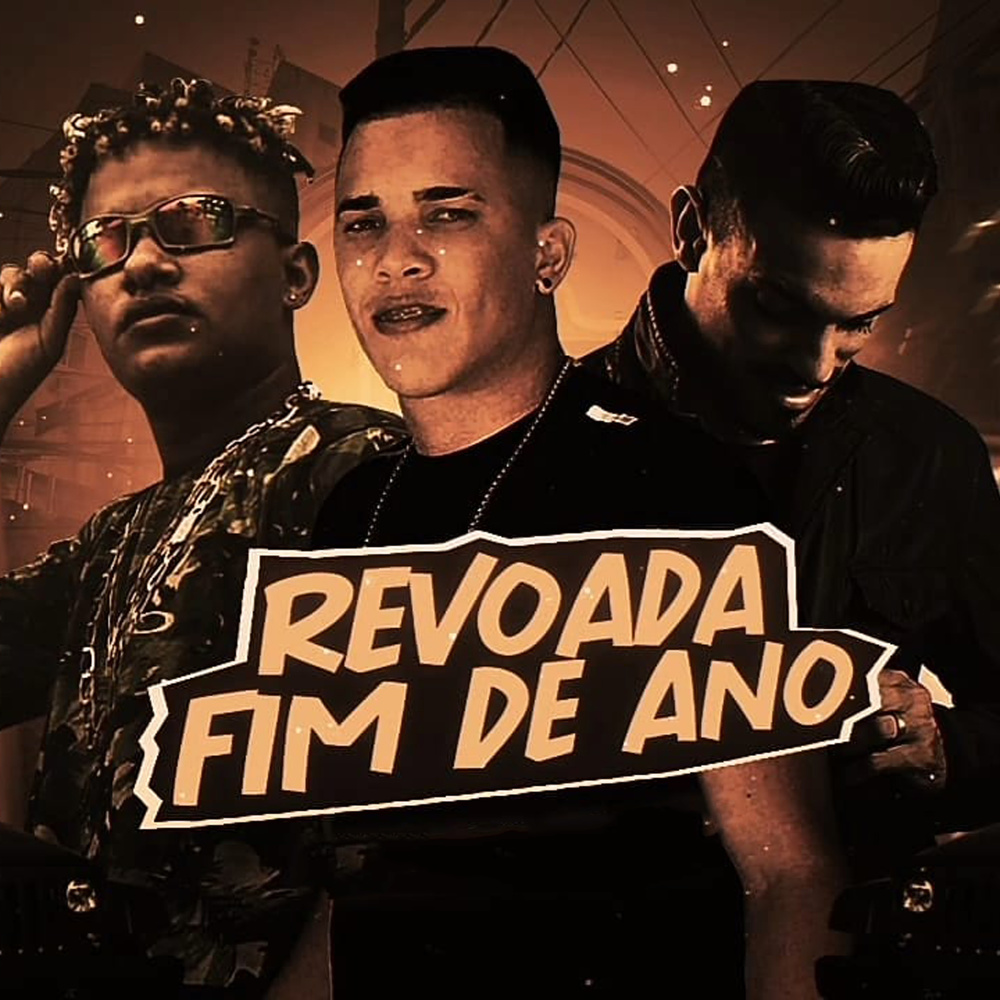 Revoada Fim de Ano (Explicit)