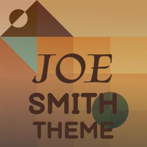 Album Joe Smith Theme from Silvia Natiello-Spiller