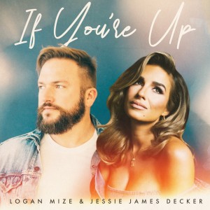 อัลบัม If You're Up ศิลปิน Jessie James Decker