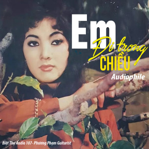 Album Em Đi Trong CHiều from 