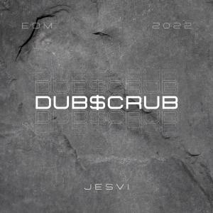 Listen to Dub$crub song with lyrics from Jesvi