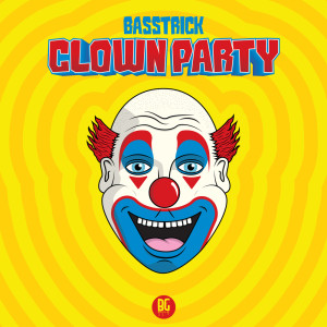 Album Clown Party oleh Basstrick