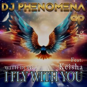 DJ Phenomena的專輯I Fly With You