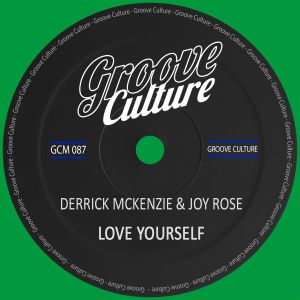 Dengarkan lagu Love Yourself (Radio Edit) nyanyian Derrick McKenzie dengan lirik